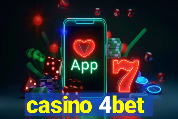 casino 4bet
